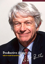“Productive Aging –Robert Butler Memorial Issue